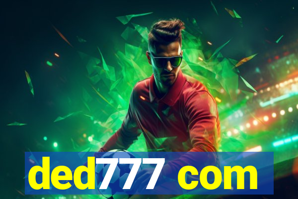ded777 com
